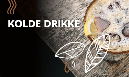 Kolde drikke - MENY kaffe Kolde drikke - MENY kaffe